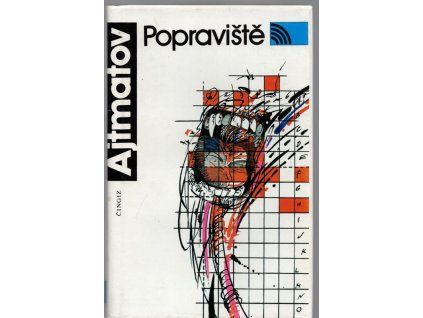 Popraviště, Čingiz Ajtmatov, 1988