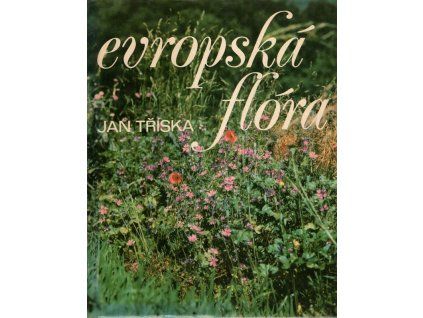 Evropská flóra, Jan Tříska, 1979