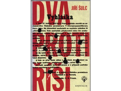 Dva proti Říši, Jiří Šulc, 2007