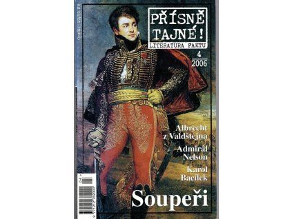Přísně tajné! Soupeři 4/2006, 2006