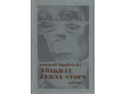 3x černá stopa, Cornell Woolrich, 1988