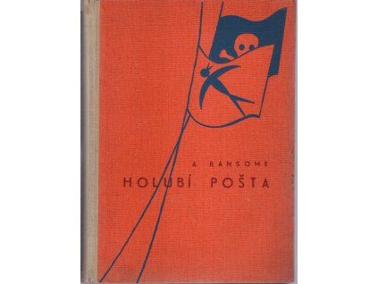 Holubí pošta, Arthur Ransome, 1947
