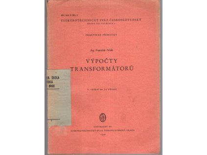 Výpočty transformátorů, František Pešák, 1948