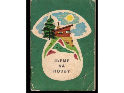 Jdeme na houby, 1971