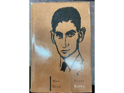 Franz Kafka – životopis, Max Brod, 1966