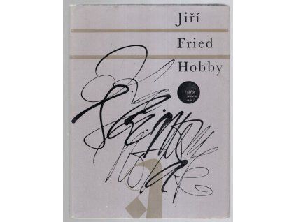 Hobby, Jiří Fried, 1969