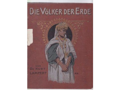 Die Völker der Erde, Kurt Lampert, 0