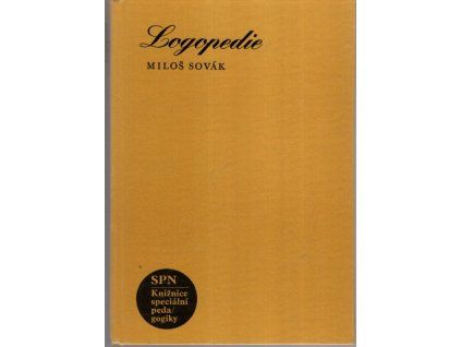Logopedie - učebnice, Miloš Sovák, 1978