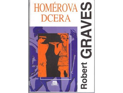 Homérova dcera, Robert Graves, 1995