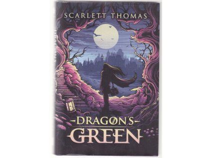 Dragon's Green, Scarlett Thomas, 2017