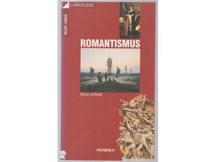 Romantismus, Gérard Legrand, 2001
