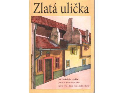 Zlatá ulička - hra, František Kadlec, 0