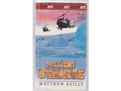 Polární stanice, Matthew Reilly, 2000