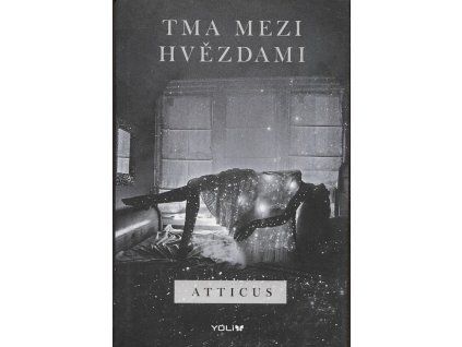 Tma mezi hvězdami, Atticus, 2019