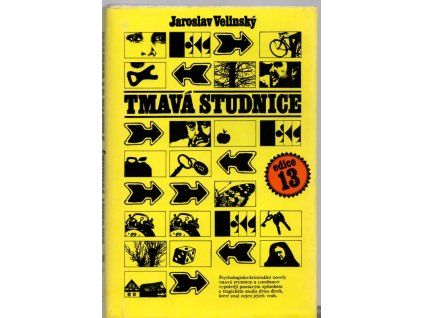 Tmavá studnice, Jaroslav Velinský, 1984