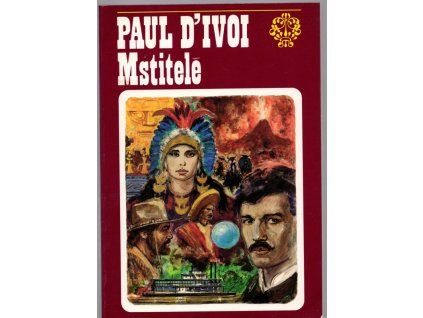 Mstitelé, Paul d&apos Ivoi, 1993
