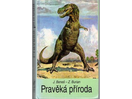 Pravěká příroda, Josef Beneš, 1991