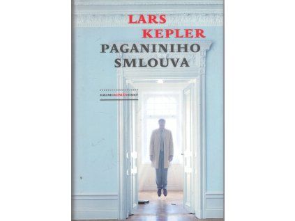 Paganiniho smlouva, Lars Kepler, 2011