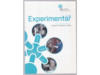 Experimentář, Zdeněk a kol. Rakušan, 2014
