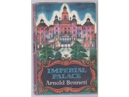 Imperial palace, Arnold Bennett, 1962