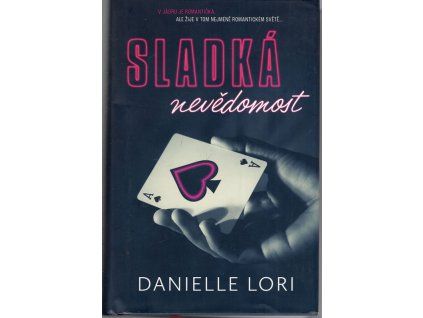 Sladká nevědomost, Danielle Lori, 2022