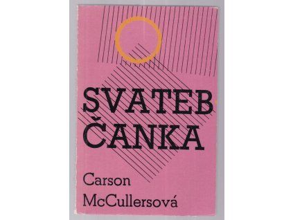 Svatebčanka, Carson McCullersová, 1969