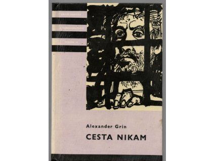 Cesta nikam, Aleksandr Stepanovič Grin, 1960