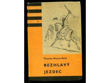 Bezhlavý jezdec, Mayne Reid, 1958