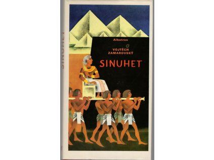 Sinuhet, Vojtěch Zamarovský, 1985
