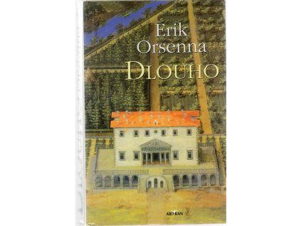 Dlouho, Erik Orsenna, 1999