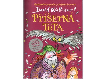 Příšerná teta, David Walliams, 2015