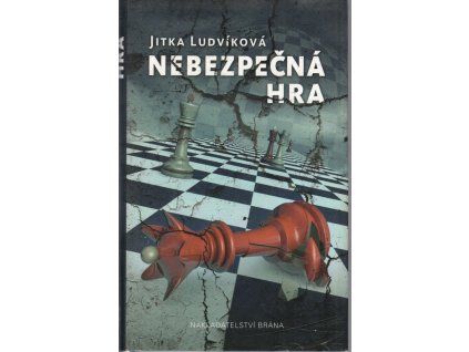 Nebezpečná hra, Jitka Ludvíková, 2017
