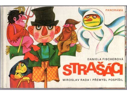 Strašáci, Daniela Fischerová, 1983