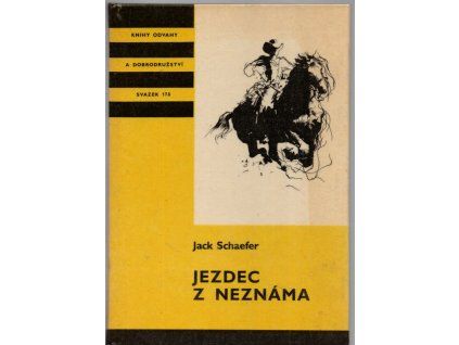 Jezdec z neznáma, Jack Schaefer, 1988
