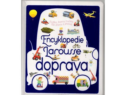 Doprava - Encyklopedie Larousse, 2015