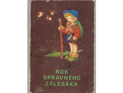 Rok správného zálesáka, 0