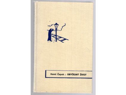 Obyčejný život, Karel Čapek, 1939