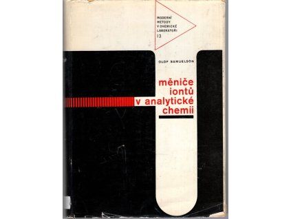 Měniče iontů v analytické chemii., Olof Samuelson, 1966