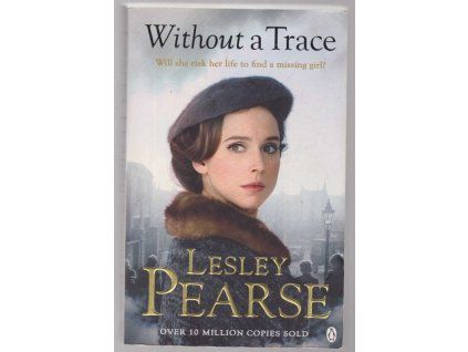 Without a Trace, Lesley Pearse, 2015