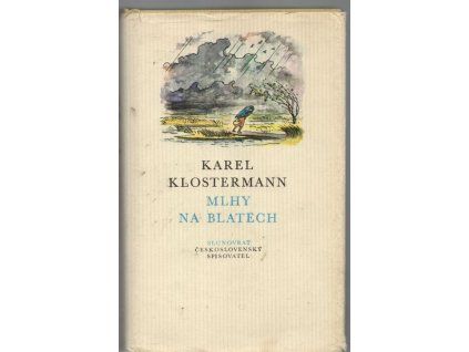 Mlhy na blatech, Karel Klostermann, 1976