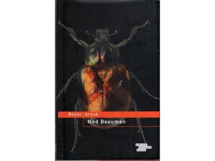 Boxer, brouk, Ned Beauman, 2011