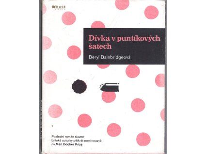 Dívka v puntíkových šatech, Beryl Bainbridge, 2011