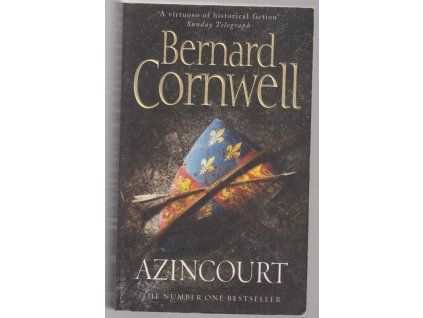 Azincourt, Bernard Cornwell, 2009