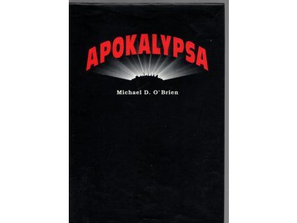 Apokalypsa, Michael O'Brien, 1998