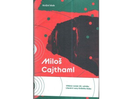 Na odstřel, Miloš Cajthaml, 2018