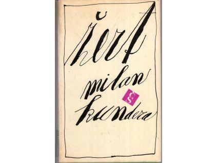 Žert, Milan Kundera, 1969