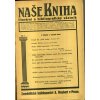 Naše kniha - Literární a bibliografický věstník, ročník XI., 1930