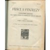 Práce a vynálezy - populární sborník pro práci, vědu a vynálezy všech oborů, ročník III., Karel Malva Pokorný (red.), 1922