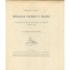 Krásná Češko v Plzni - K 100letému výročí 346. znělky Kollárovy z roku 1832, Josef Volf, 1933