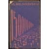 150,000.000 - revoluční epos, Vladimir Vladimirovič Majakovskij, 1925